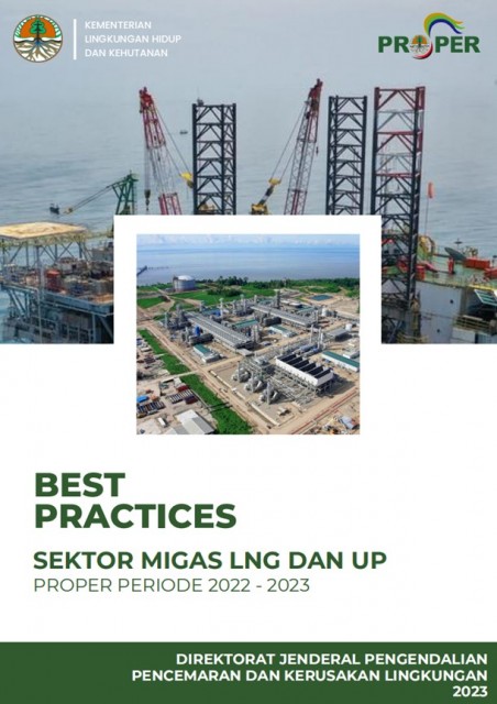 Best Practice Pengelolaan Lingkungan PROPER 2022-2023 Sektor Migas RU dan LNG