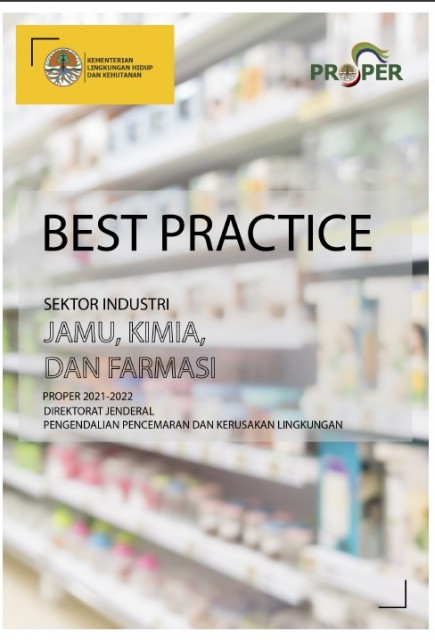 Best Practice Inovasi PROPER 2022 Industri Jamu, Kimia Farmasi